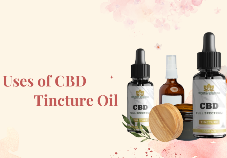 Uses-of-CBD-Tincture-Oil